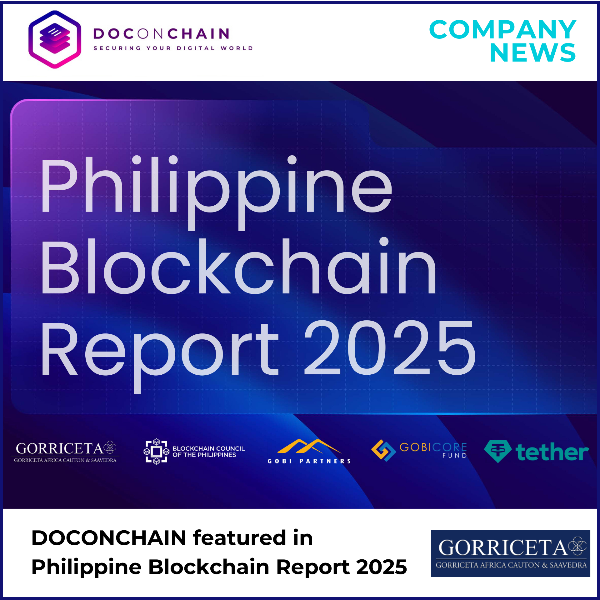  The image is the title page of the report which is "Philippine Blockchain Report 2025." On the lower left, the article title "DOCONCHAIN featured in Philippine Blockchain Report 2025" is indicated along with the Goricetta logo on the right side.